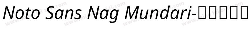 Noto Sans Nag Mundari字体转换